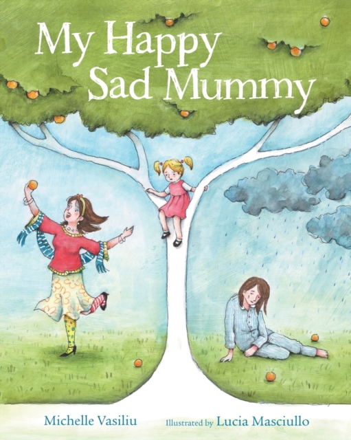 My Happy Sad Mummy, Paperback / softback Book