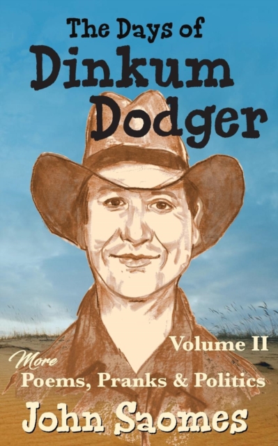 The Days of Dinkum Dodger (Volume 2), Paperback / softback Book