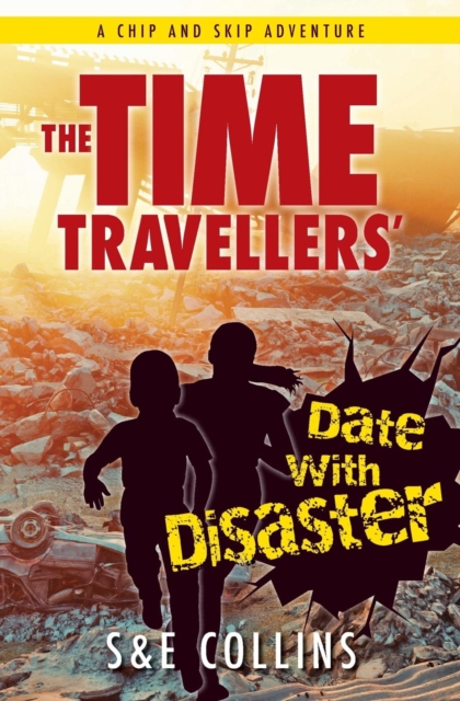 The Time Travellers' Date with Disaster, Paperback / softback Book