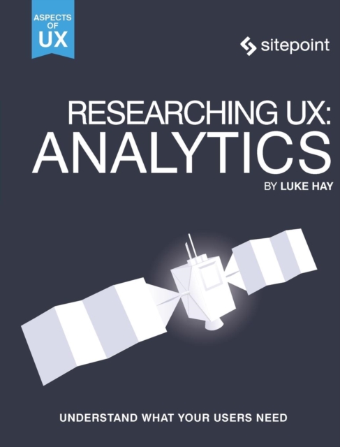 Researching UX: Analytics, Paperback / softback Book