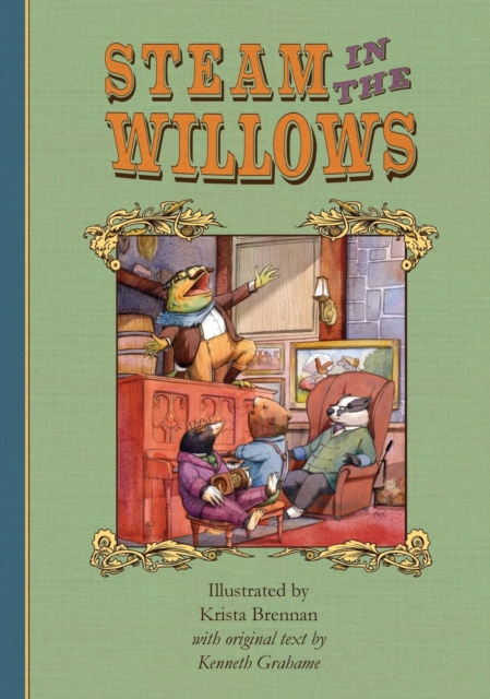 Steam in the Willows : Premium Colour Edition, Hardback Book