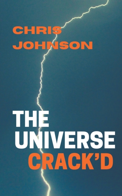 The Universe Crack'd, Paperback / softback Book