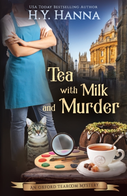Tea With Milk and Murder : The Oxford Tearoom Mysteries - Book 2, Paperback / softback Book