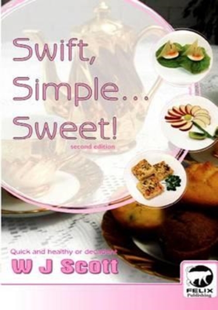 Swift, Simple, Sweet!, Paperback / softback Book