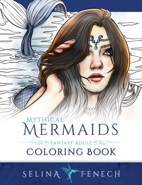 Mythical Mermaids - Fantasy Adult Coloring Book, Paperback / softback Book