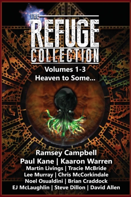 The Refuge Collection Book 1 : Heaven to Some..., Paperback / softback Book
