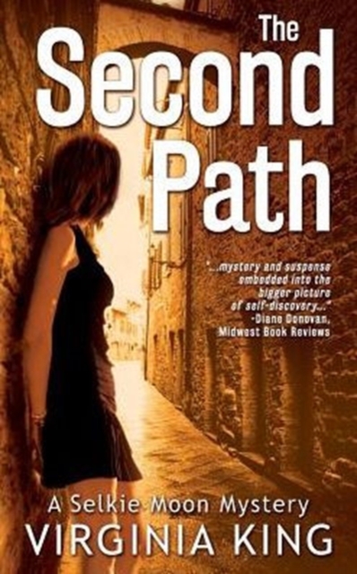 The Second Path : The Secrets of Selkie Moon, Hardback Book