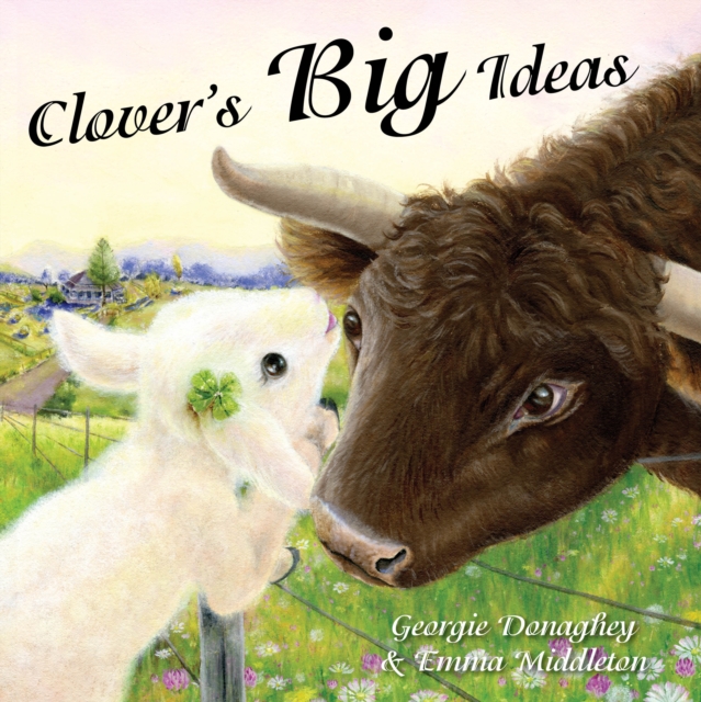 Clover'S Big Ideas, Hardback Book