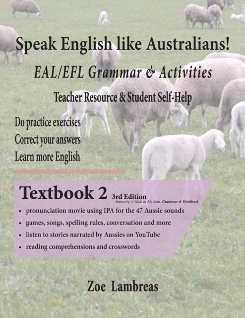 Speak English Like Australians! EAL/EFL Grammar & Activities Textbook 2, Paperback / softback Book