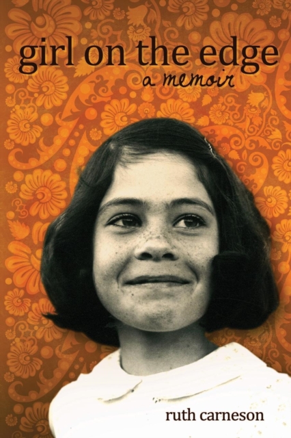 Girl on the edge : A memoir, Paperback / softback Book