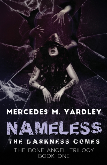 Nameless : The Darkness Comes, Paperback / softback Book
