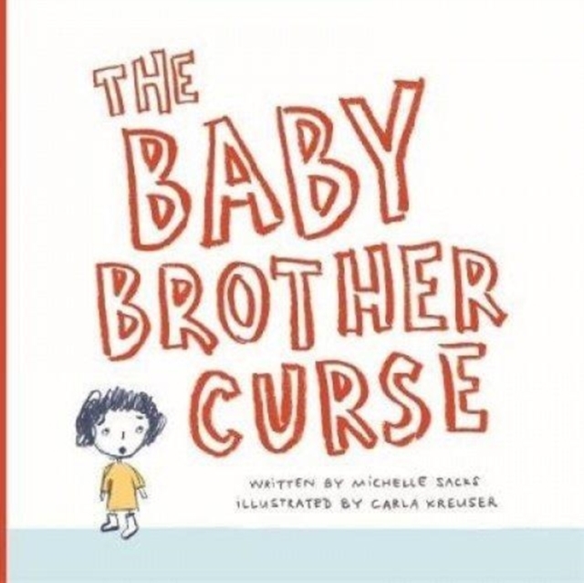 The baby brother curse, Paperback / softback Book