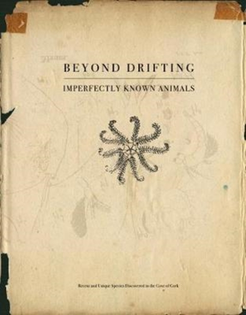 Beyond Drifting: Imperfectly Known Animals, Hardback Book