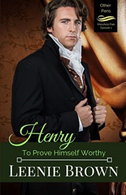 Henry : To Prove Himself Worthy, Paperback / softback Book