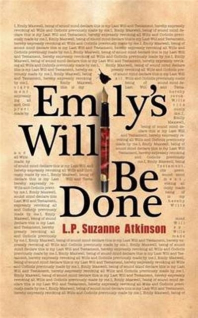 Emily's Will Be Done, Paperback / softback Book