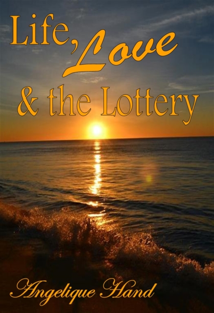 Life, Love & the Lottery, EPUB eBook