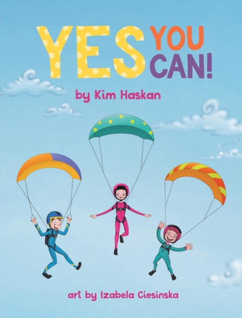 Yes You Can!, Hardback Book