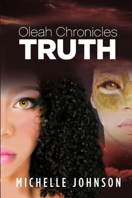Oleah Chronicles : Truth, Paperback / softback Book