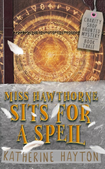 Miss Hawthorne Sits for a Spell, Paperback / softback Book