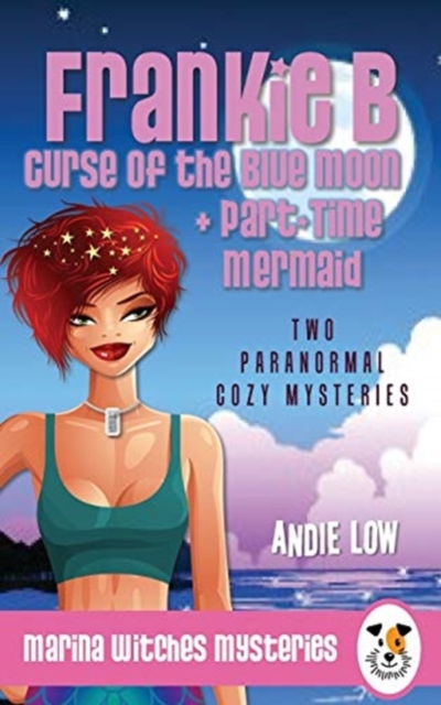 Marina Witches Mysteries - Books 7 + 8 : Two Paranormal Cozy Mysteries, Paperback / softback Book