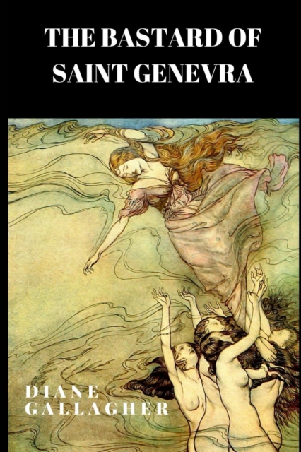 The Bastard of Saint Genevra, Paperback / softback Book