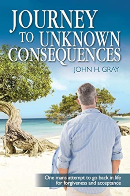 Journey to Unknown Consequences, Paperback / softback Book