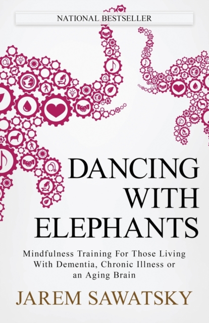 Dancing with Elephants, Paperback / softback Book
