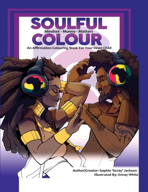 Soulful Colour-Mindset-Money-Matters : Soulful Colour, Paperback / softback Book