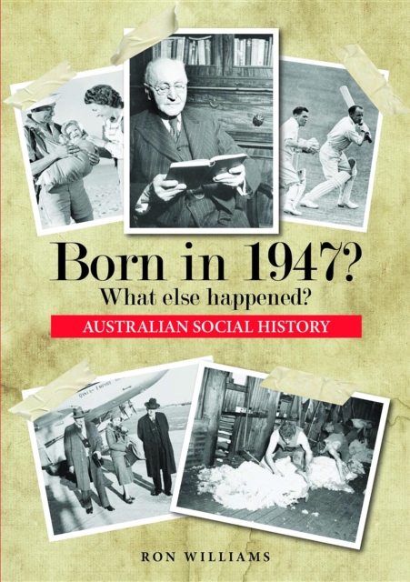 Born in 1947?  What else happened?, EPUB eBook