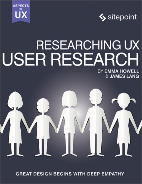 Researching UX: User Research, Paperback / softback Book