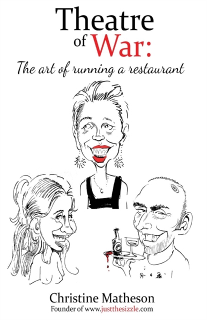 Theatre of War : The Art of Running a Restaurant, Paperback / softback Book