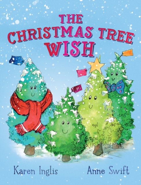 The Christmas Tree Wish, Hardback Book