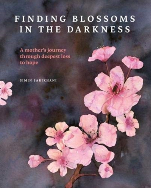 Finding Blossoms in the Darkness, Paperback / softback Book