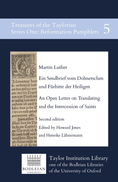 Ein Sendbrief vom Dolmetschen und Furbitte der Heiligen : An Open Letter on Translating and the Intercession of Saints, Paperback / softback Book