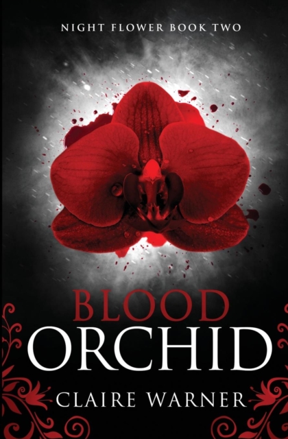 Blood Orchid : Book 2, Paperback / softback Book