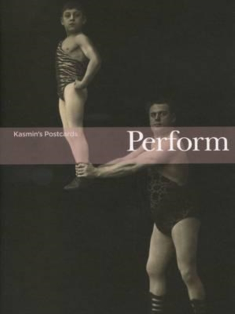 Kasmin's Postcards - Perform, Paperback / softback Book