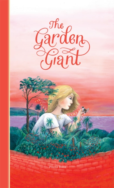 The Garden Giant, Hardback Book