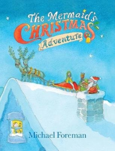 The Mermaid's Christmas Adventure, Hardback Book