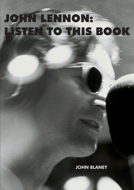 John Lennon: Listen To This Book, Paperback / softback Book