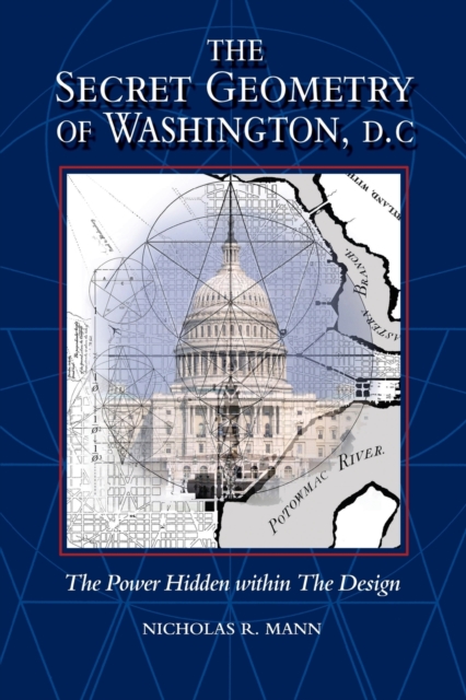Secret Geometry of Washington D.C., Paperback / softback Book
