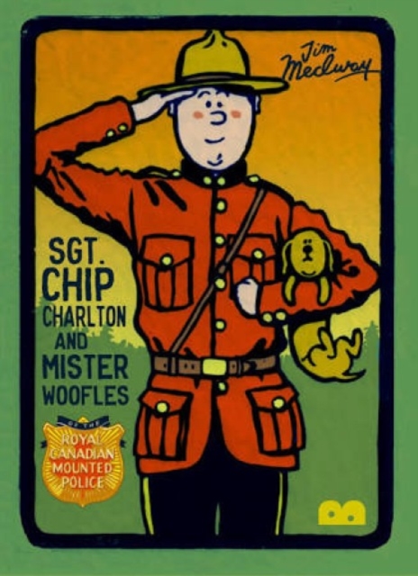 Sgt. Chip Charlton & Mr. Woofles, Paperback / softback Book