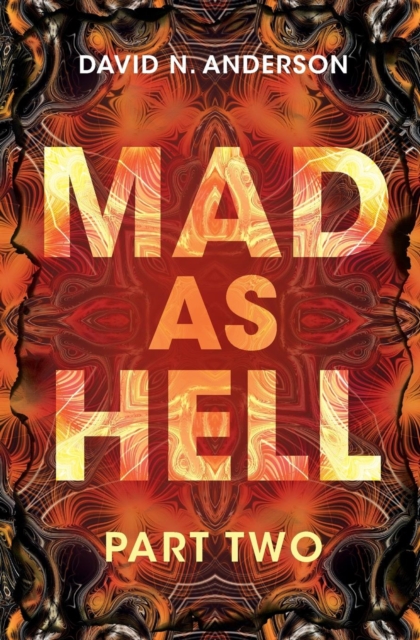MAD AS HELL: Part Two : 2, Paperback / softback Book