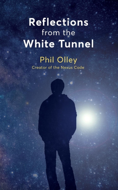 Reflections From The White Tunnel, Paperback / softback Book