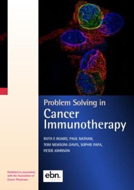 Problem Solving in Cancer Immunotherapy, Paperback / softback Book