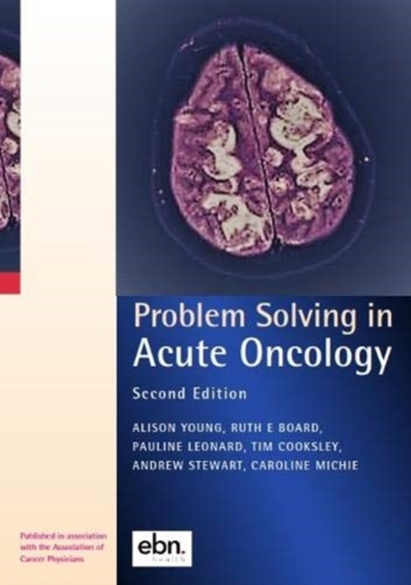 Problem Solving in Acute Oncology, Paperback / softback Book