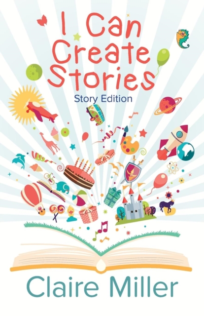 I Can Create Stories (Story Edition), Paperback / softback Book