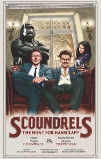 Scoundrels: The Hunt for Hansclapp : Scoundrels 2, Paperback / softback Book