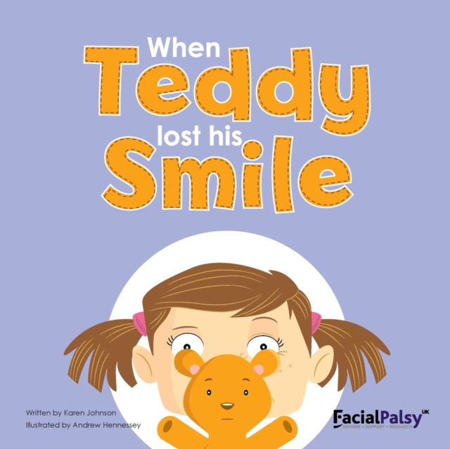 When Teddy lost his Smile, Paperback / softback Book