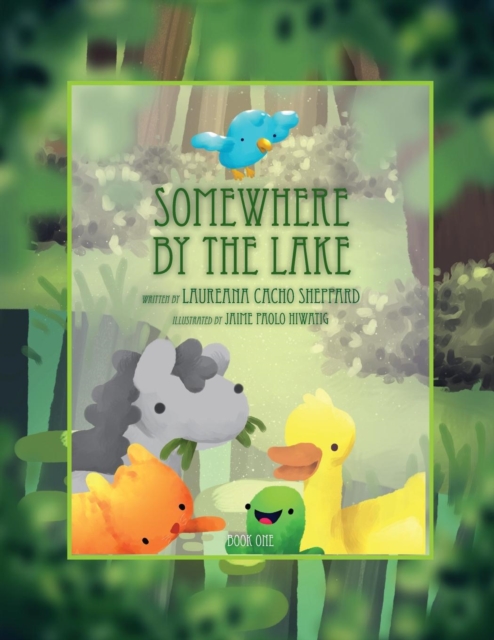 Somewhere by the Lake : By the Lake, Paperback / softback Book