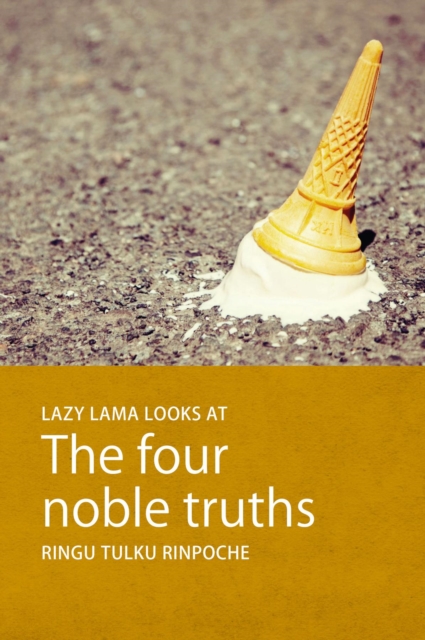 Lazy Lama looks at The Four Noble Truths, EPUB eBook